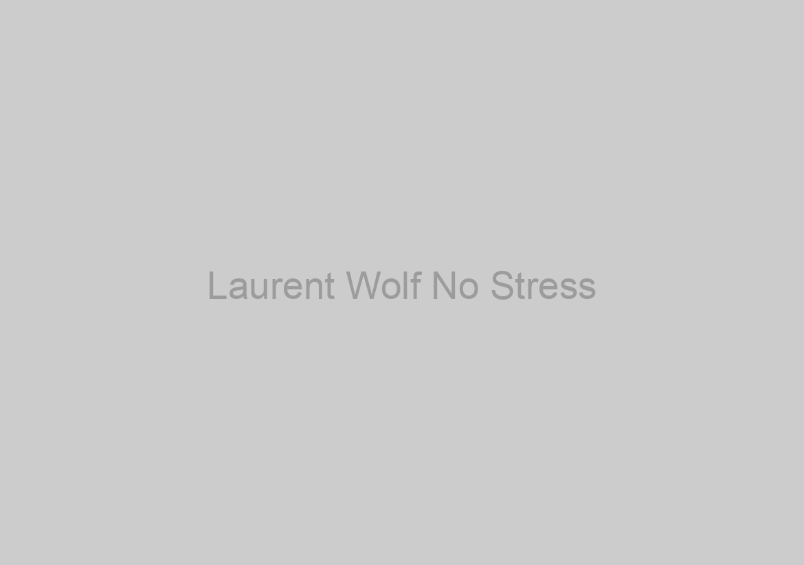 Laurent Wolf No Stress